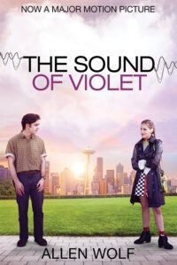 The Sound of Violet by Allen Wolf
